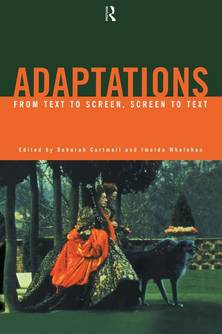 Cover: 9780415167383 | Adaptations | From Text to Screen, Screen to Text | Cartmell (u. a.)