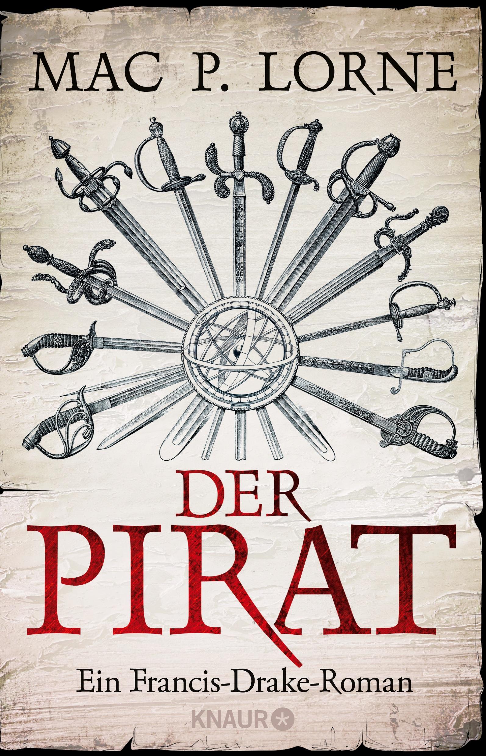 Cover: 9783426517482 | Der Pirat | Ein Francis-Drake-Roman | Mac P. Lorne | Taschenbuch