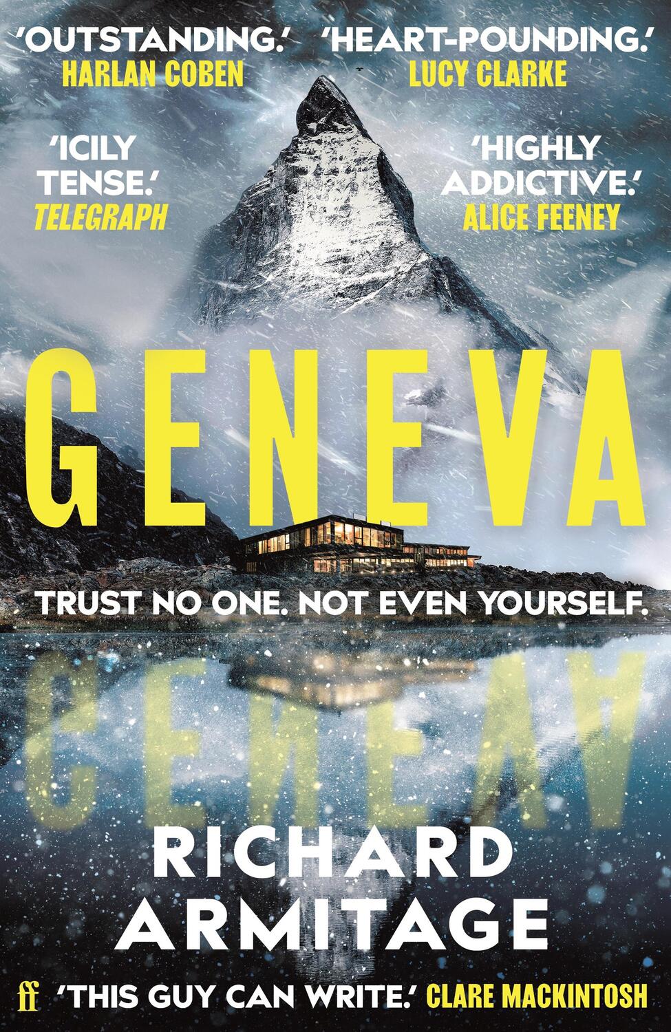 Cover: 9780571384389 | Geneva | 'A sensational debut.' CLARE MACKINTOSH | Richard Armitage
