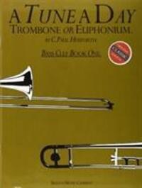 Cover: 9780711915800 | A Tune A Day For Trombone Or Euphonium (BC) 1 | C. Paul Herfurth