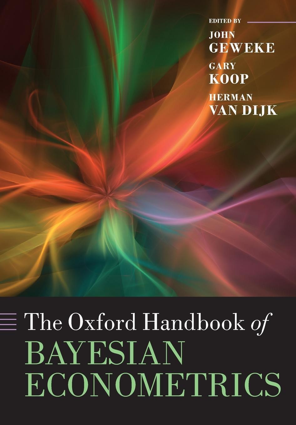 Cover: 9780199681334 | Oxford Handbook of Bayesian Econometrics | Gary Koop | Taschenbuch