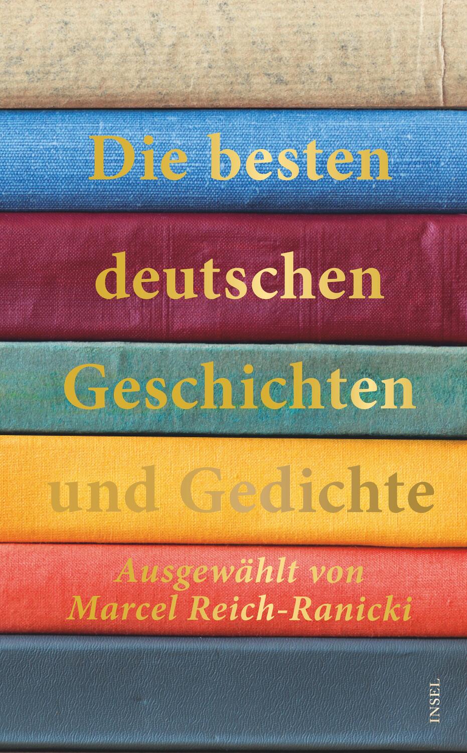 Cover: 9783458681052 | Die besten deutschen Geschichten und Gedichte | Marcel Reich-Ranicki