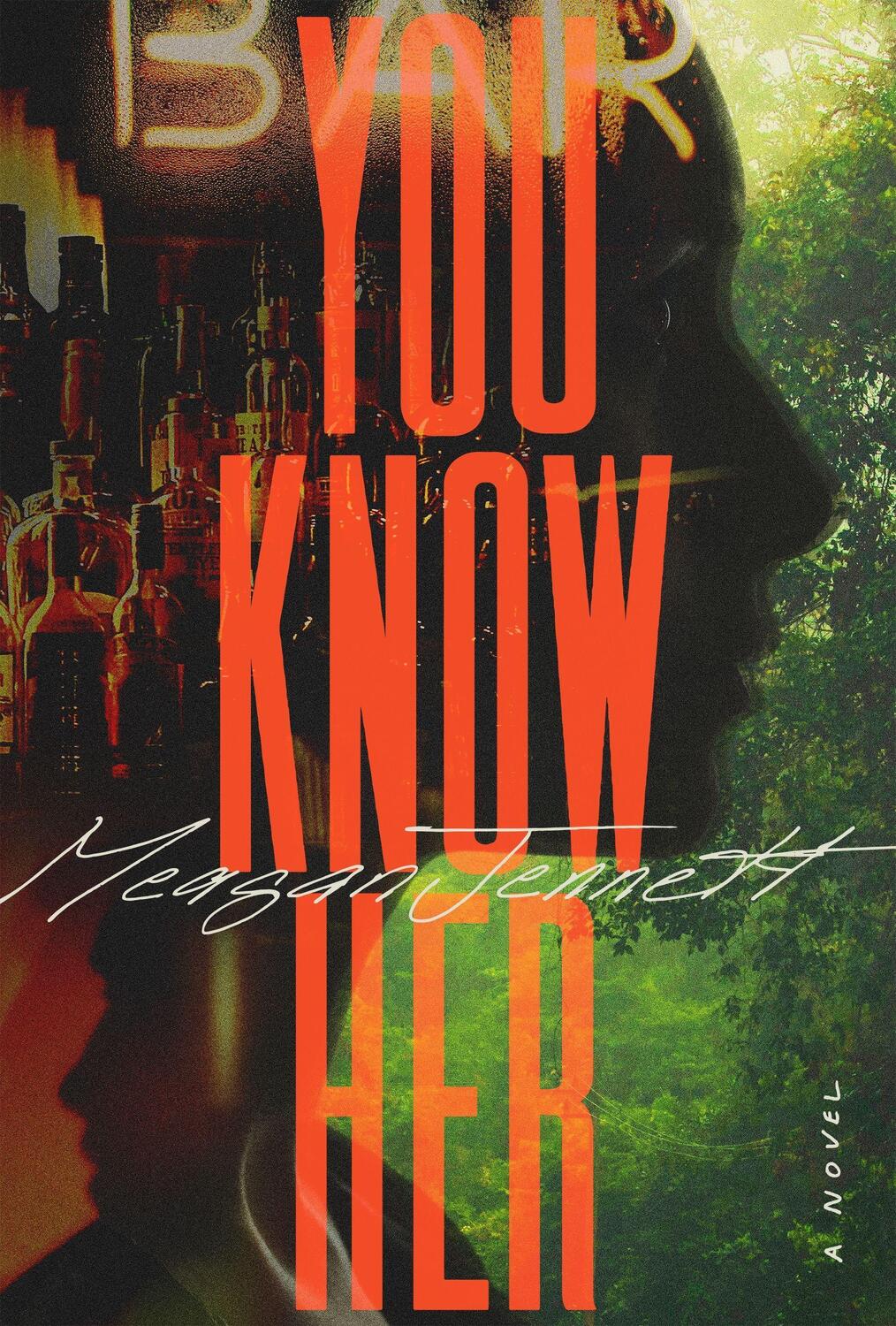 Cover: 9780374607098 | You Know Her | A Novel | Meagan Jennett | Buch | Gebunden | Englisch