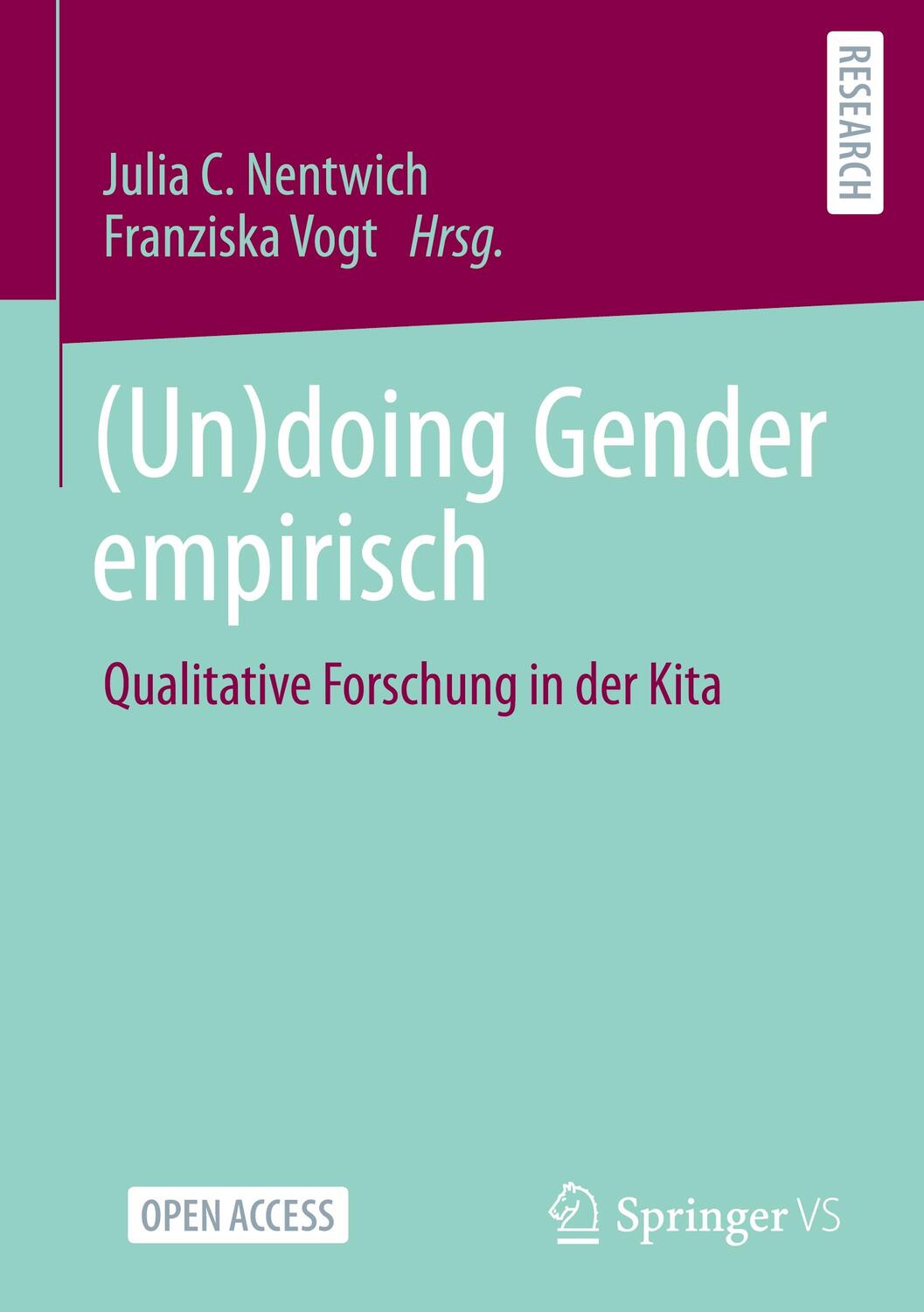 Cover: 9783658328627 | (Un)doing Gender empirisch | Qualitative Forschung in der Kita | Buch