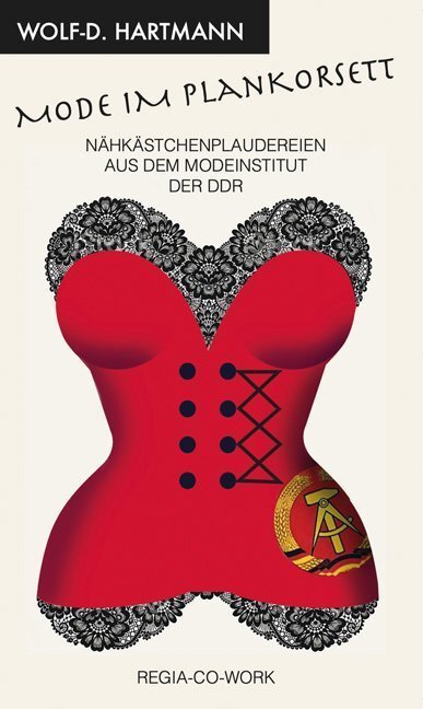 Cover: 9783869294698 | Mode im Plankorsett | Wolf D. Hartmann | Buch | Deutsch | 2020
