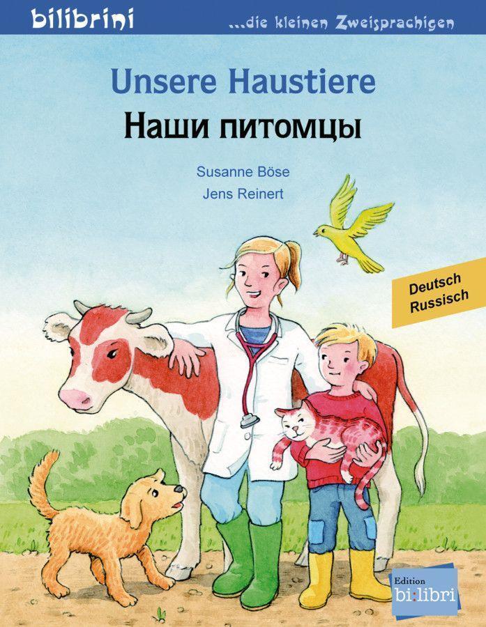 Cover: 9783199095996 | Unsere Haustiere. Kinderbuch Deutsch-Russisch | Susanne Böse | 16 S.