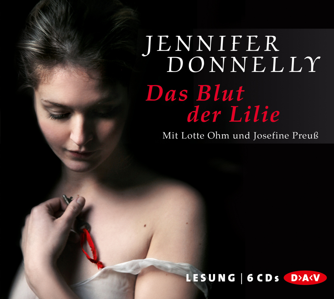 Cover: 9783862310593 | Das Blut der Lilie, 6 Audio-CDs | Jennifer Donnelly | Audio-CD | 2011
