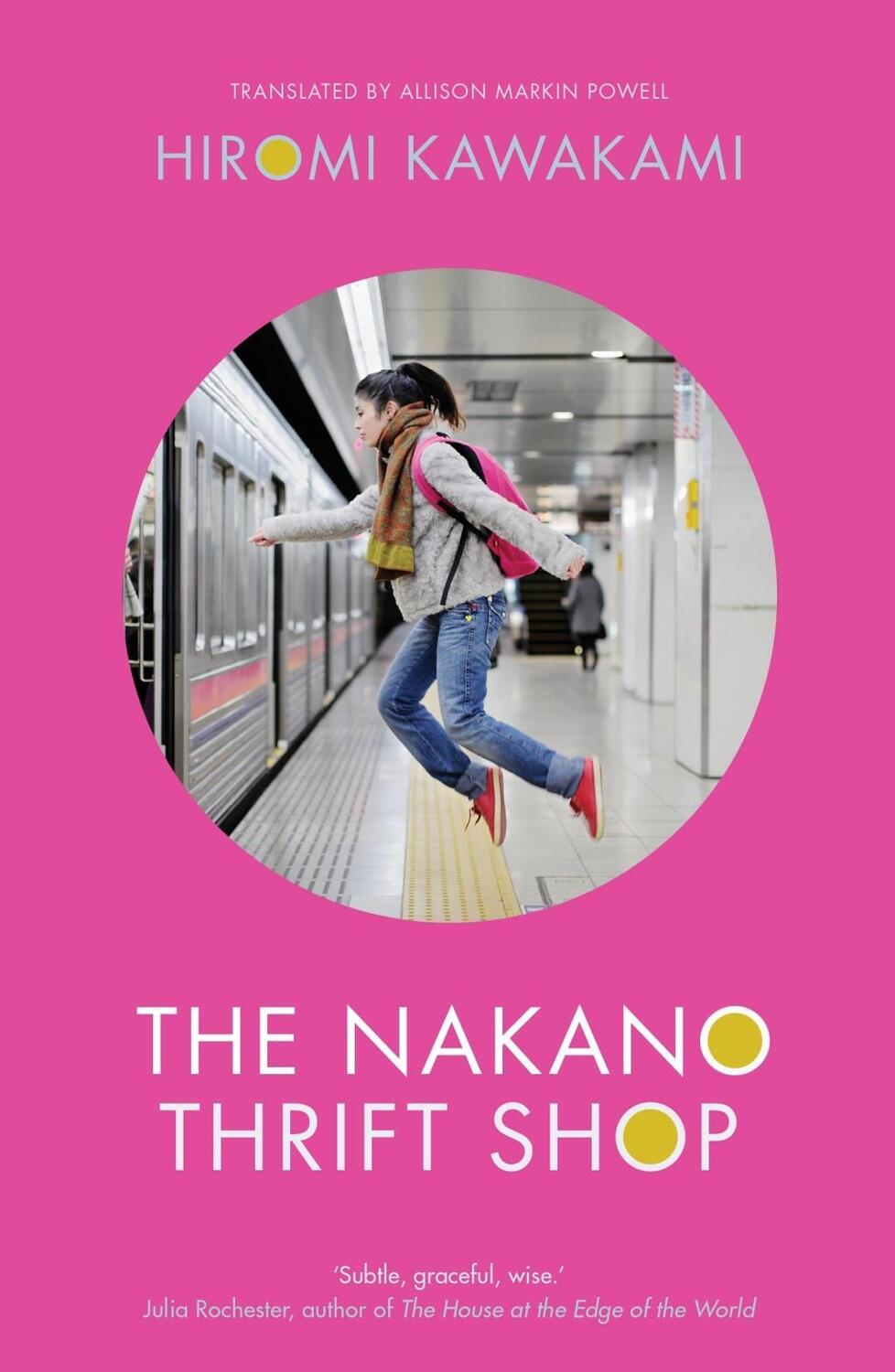 Cover: 9781846276026 | The Nakano Thrift Shop | Hiromi Kawakami | Taschenbuch | Englisch