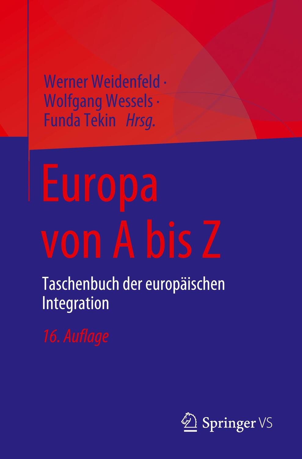 Cover: 9783658410049 | Europa von A bis Z | Taschenbuch der europäischen Integration | Buch
