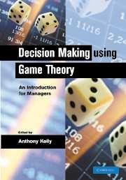 Cover: 9781107402676 | Decision Making Using Game Theory | An Introduction for Managers