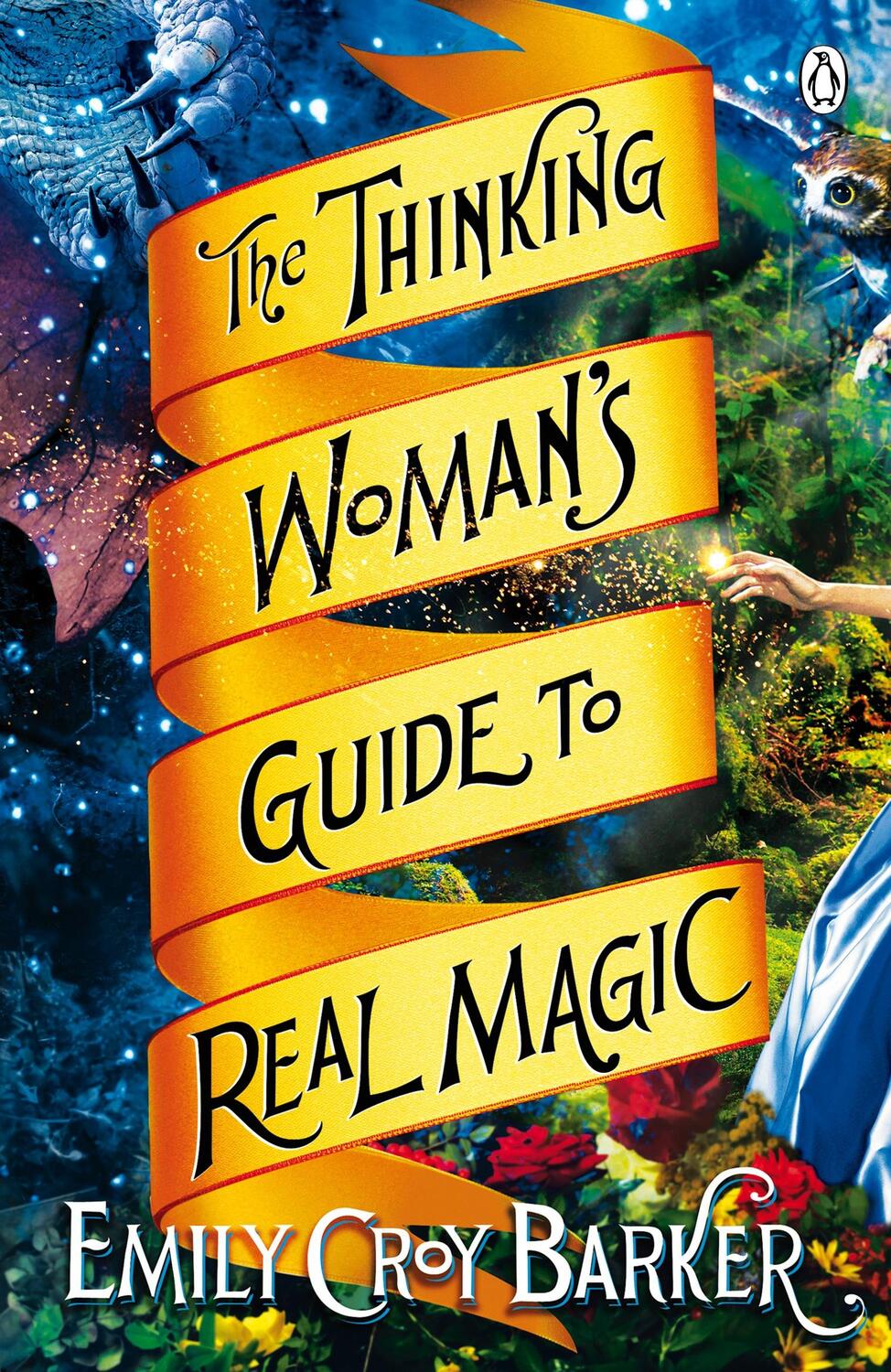 Cover: 9781405913096 | The Thinking Woman's Guide to Real Magic | Emily Croy Barker | Buch