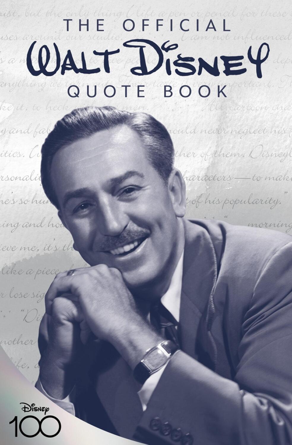 Cover: 9781368061872 | The Official Walt Disney Quote Book | Walter E Disney (u. a.) | Buch