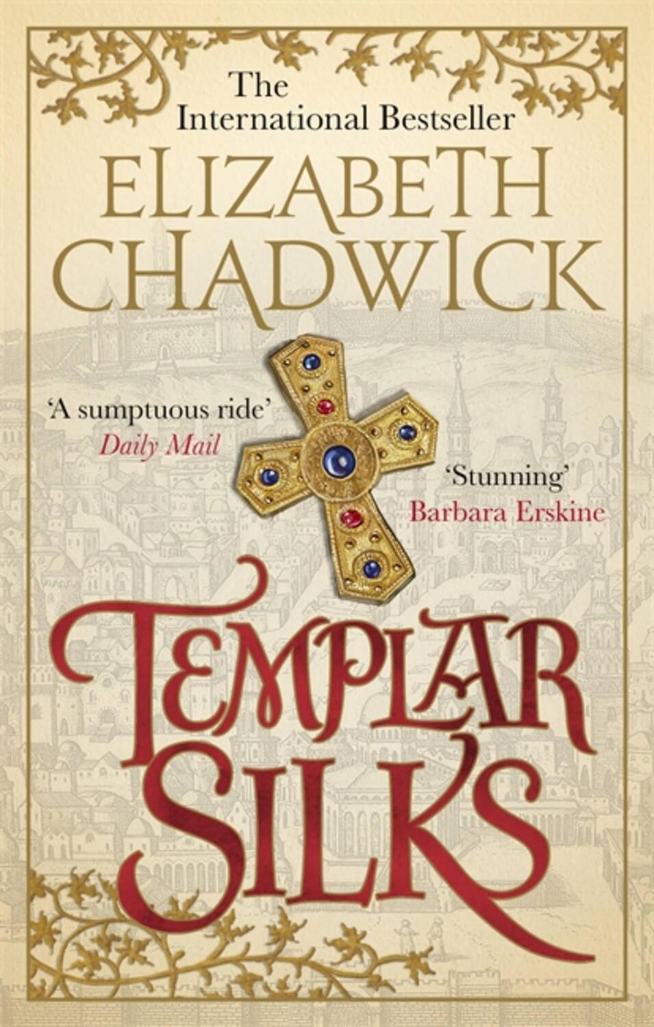 Cover: 9780751564969 | Templar Silks | Elizabeth Chadwick | Taschenbuch | Englisch | 2019