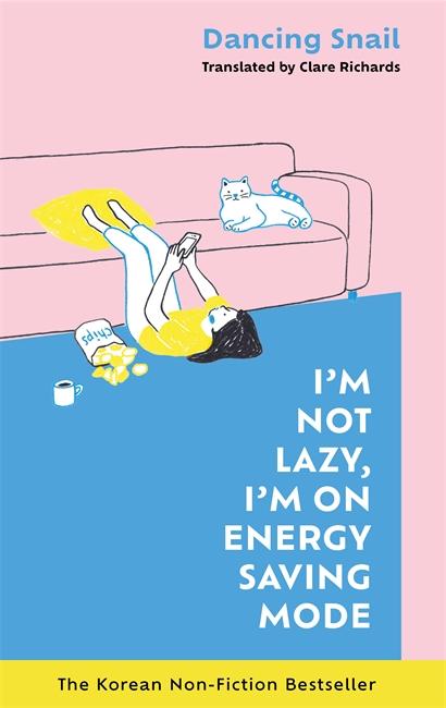 Cover: 9781785122361 | I'm Not Lazy, I'm on Energy Saving Mode: The Korean Non-Fiction...