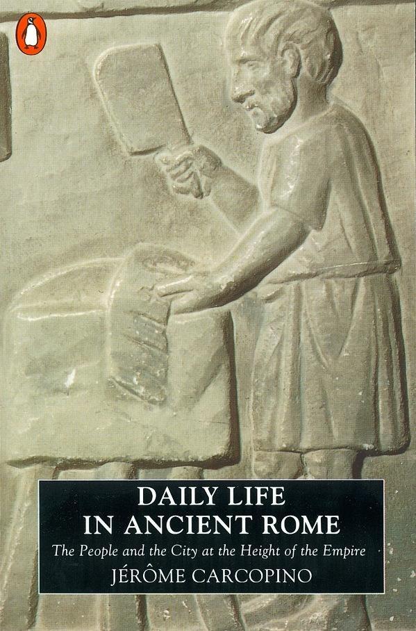 Cover: 9780140124873 | Daily Life in Ancient Rome | Jerome Carcopino | Taschenbuch | Englisch
