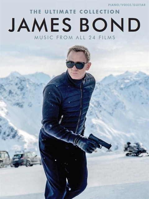 Cover: 9781785582028 | James Bond Music From all 24 Films | The Ultimate Collection | 160 S.