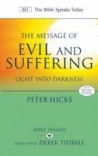 Cover: 9781844741489 | The Message of Evil and Suffering | Light Into Darkness | Peter Hicks