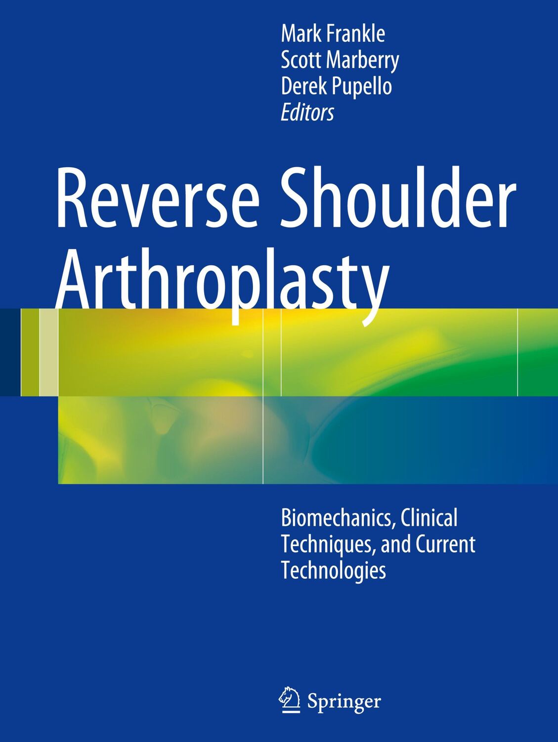 Cover: 9783319208398 | Reverse Shoulder Arthroplasty | Mark Frankle (u. a.) | Buch | xvii