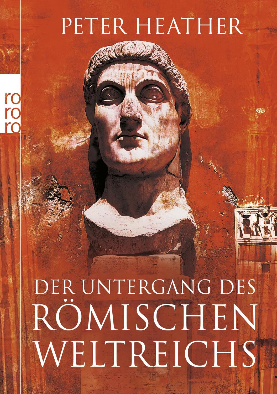 Cover: 9783499626654 | Der Untergang des Römischen Weltreichs | Peter Heather | Taschenbuch