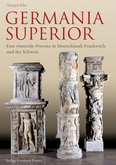 Cover: 9783791723679 | Germania Superior | Margot Klee | Buch | Deutsch | 2013