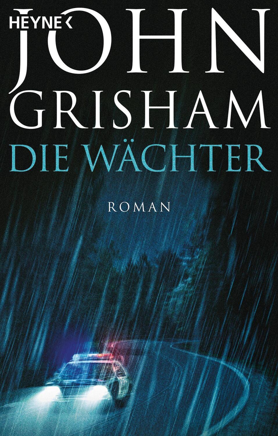 Cover: 9783453441323 | Die Wächter | Roman | John Grisham | Taschenbuch | 448 S. | Deutsch