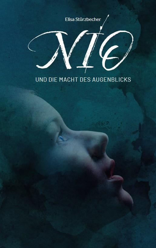 Cover: 9783989424289 | Nio | und die Macht des Augenblicks | Elisa Stürzbecher | Buch | 2024