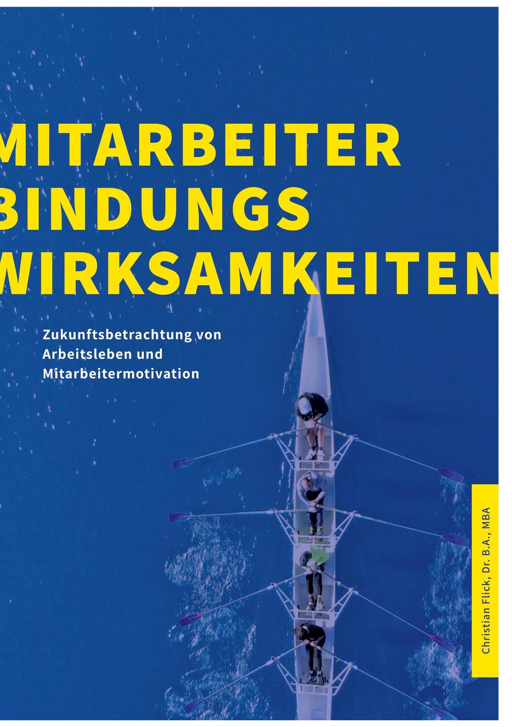 Cover: 9783757853877 | Mitarbeiterbindungswirksamkeiten | Flick | Buch | 286 S. | Deutsch