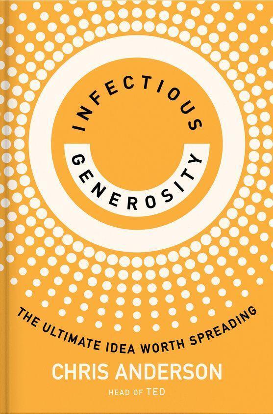 Cover: 9780593735138 | Infectious Generosity | The Ultimate Idea Worth Spreading | Anderson