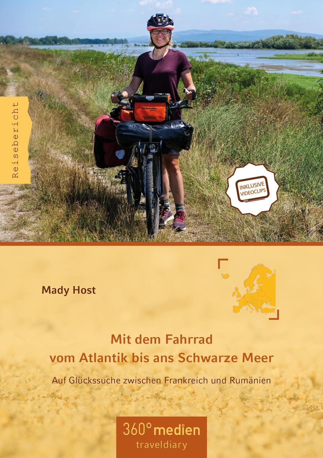 Cover: 9783947944118 | Mit dem Fahrrad vom Atlantik bis ans Schwarze Meer | Mady Host | Buch