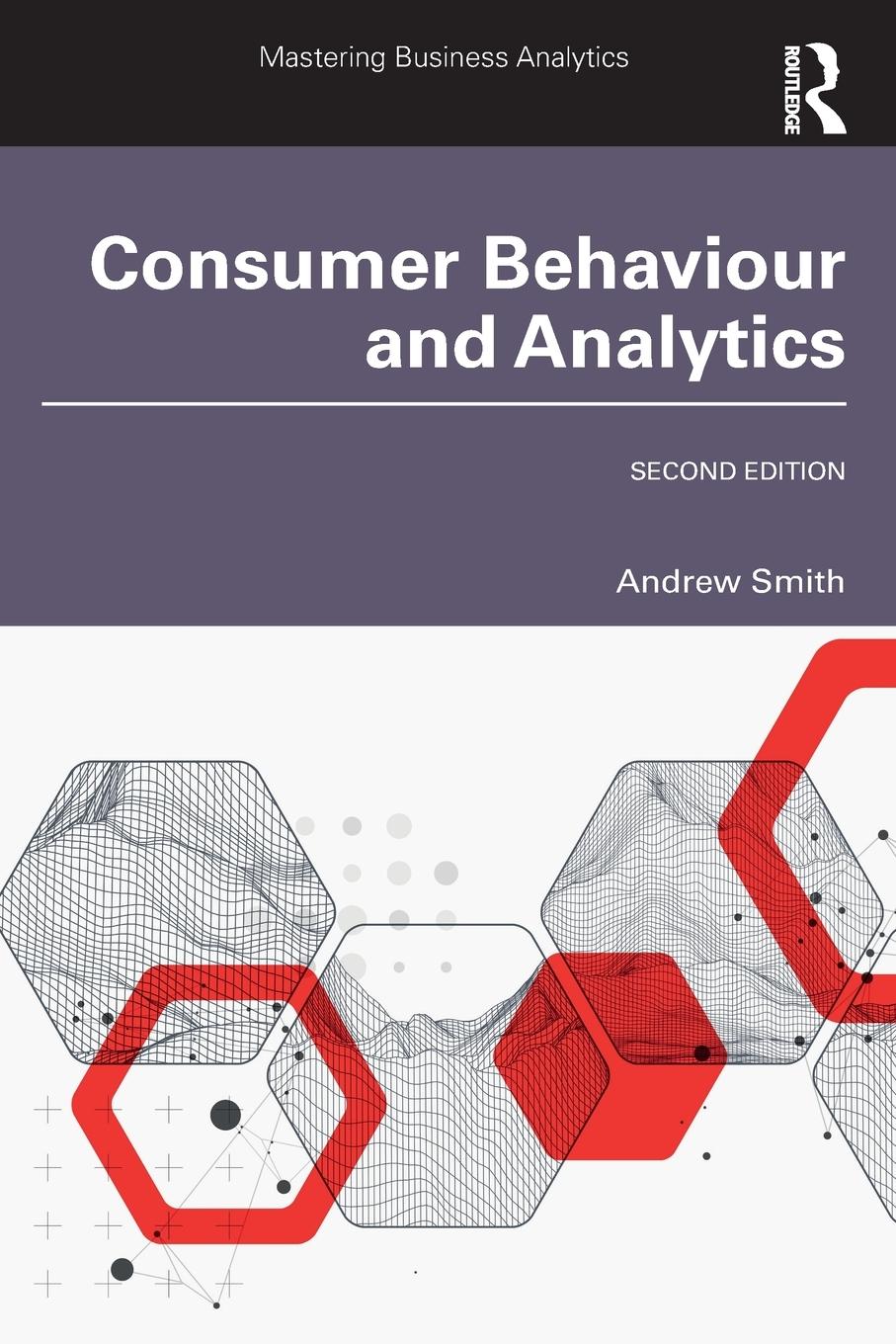 Cover: 9781032388342 | Consumer Behaviour and Analytics | Andrew Smith | Taschenbuch | 2023