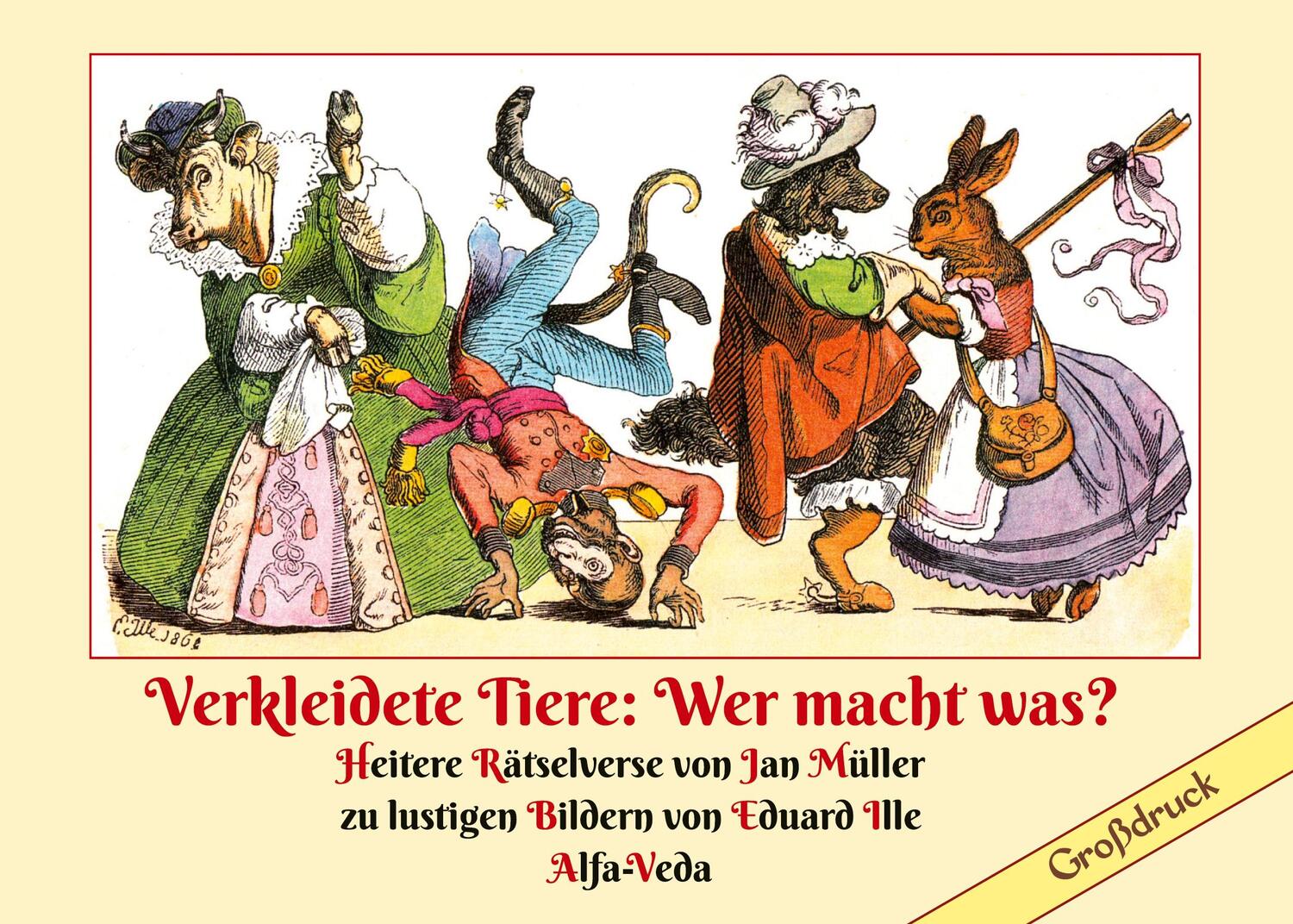 Cover: 9783988370006 | Verkleidete Tiere: Wer macht was? | Jan Müller | Taschenbuch | Deutsch