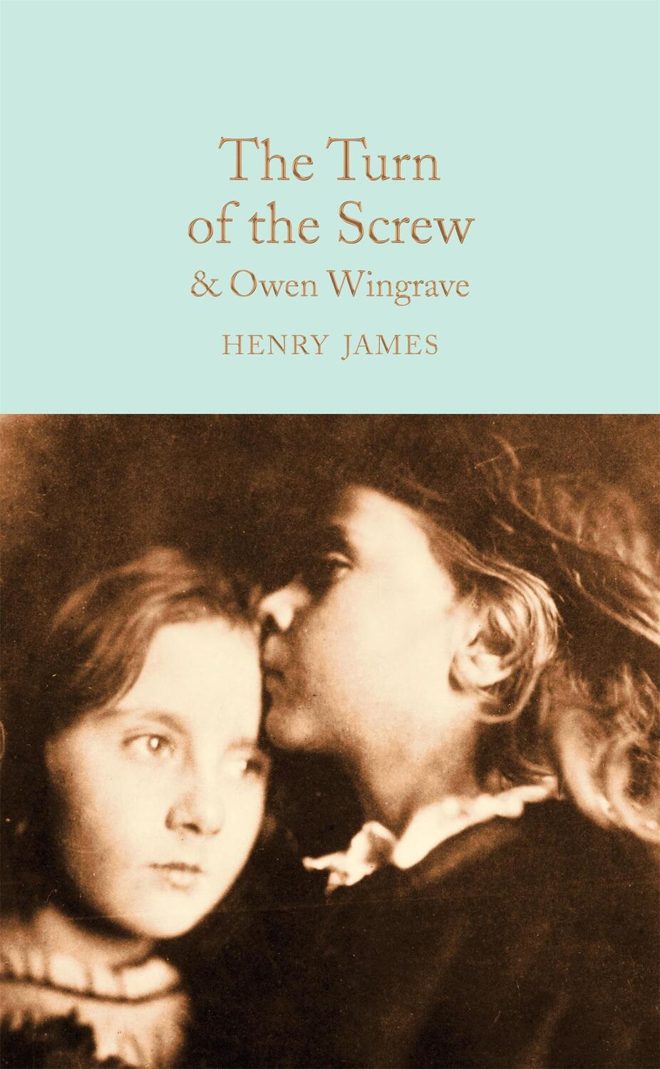 Cover: 9781509850945 | Turn of the Screw: And Owen Wingrave | Henry James | Buch | 210 S.
