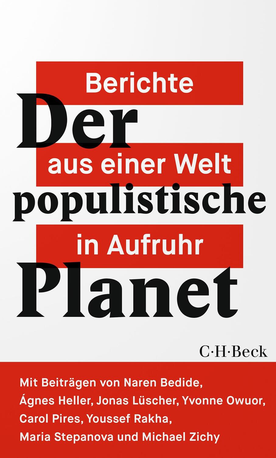 Cover: 9783406767050 | Der populistische Planet | Berichte aus einer Welt in Aufruhr | Buch