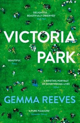 Cover: 9781911630784 | Victoria Park | Gemma Reeves | Taschenbuch | 292 S. | Englisch | 2021