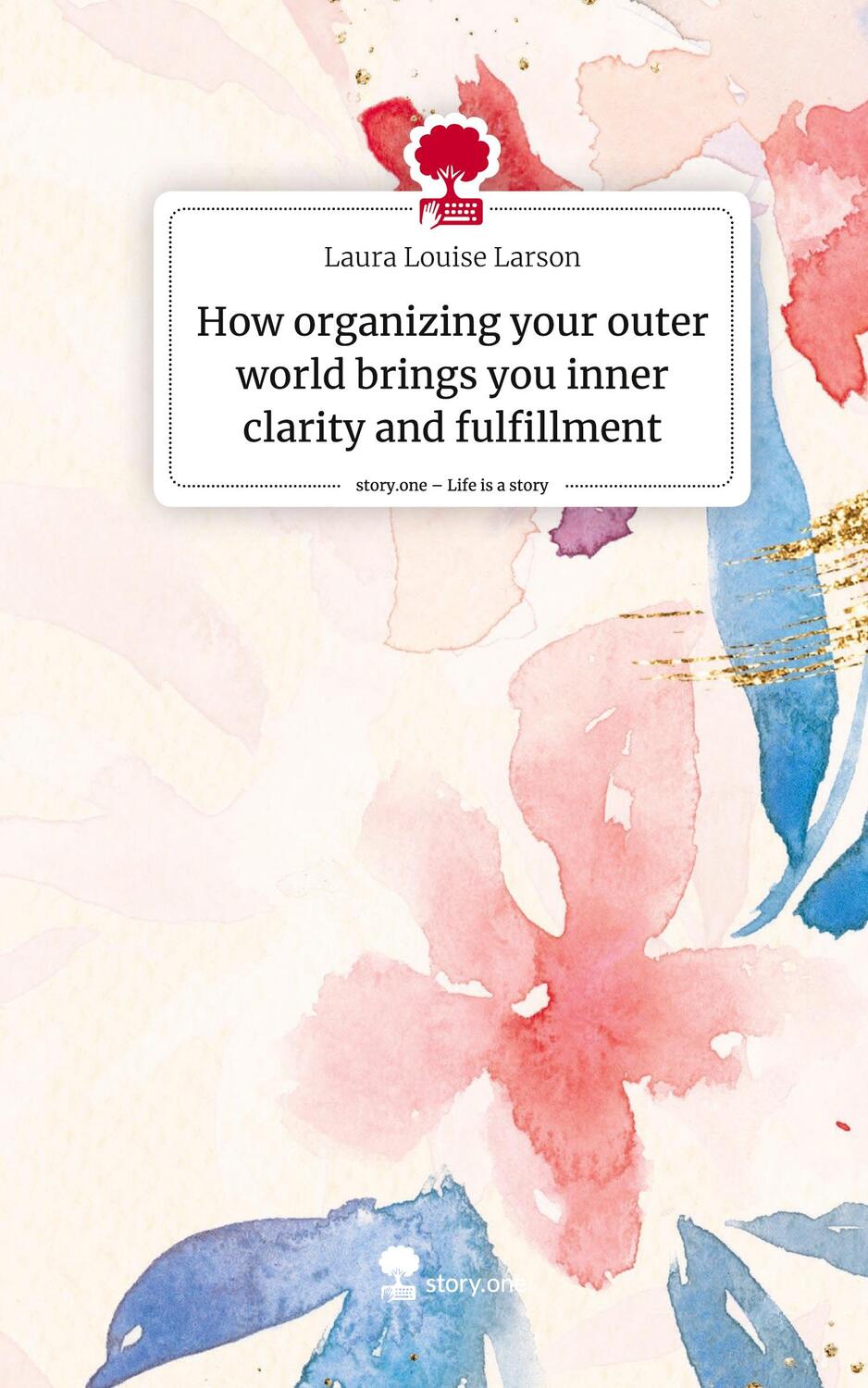 Cover: 9783711514370 | How organizing your outer world brings you inner clarity and...
