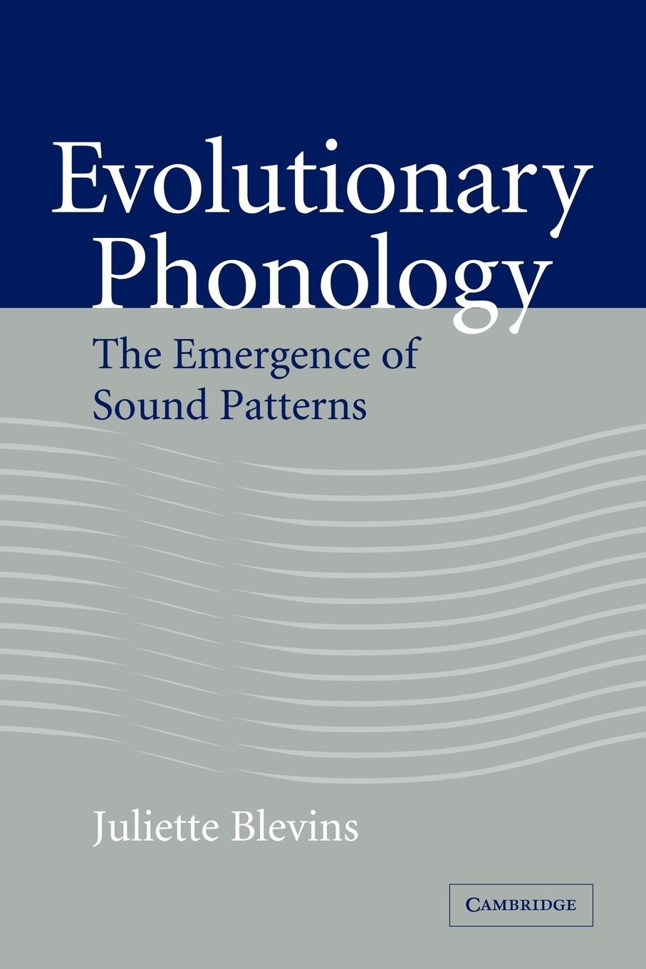 Cover: 9780521043649 | Evolutionary Phonology | The Emergence of Sound Patterns | Blevins