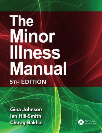 Cover: 9781138497580 | The Minor Illness Manual | 5th Edition | Gina Johnson (u. a.) | Buch
