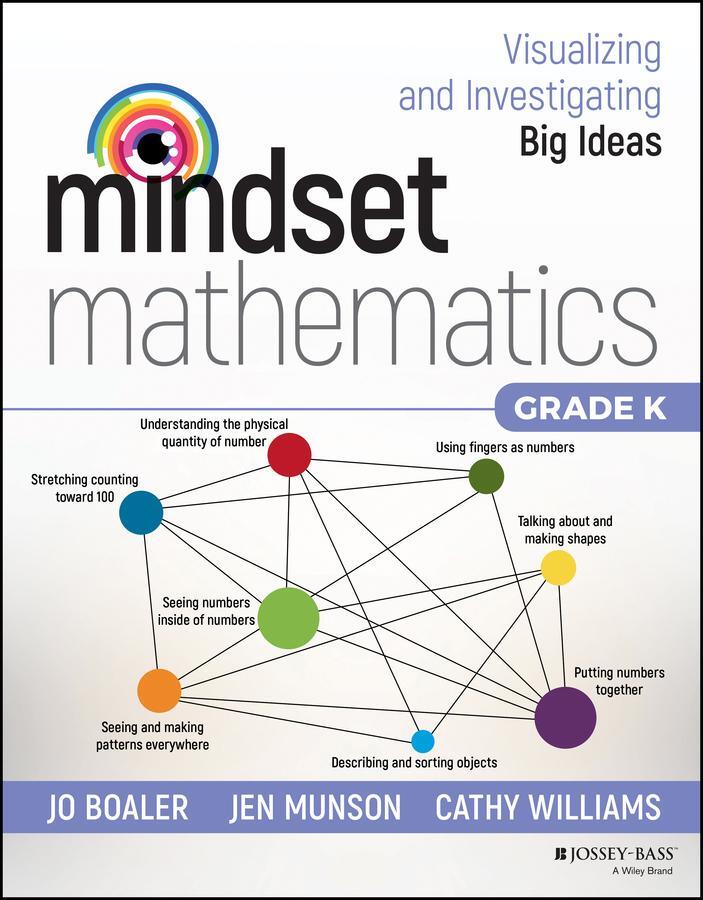 Cover: 9781119357605 | Mindset Mathematics: Visualizing and Investigating Big Ideas, Grade K