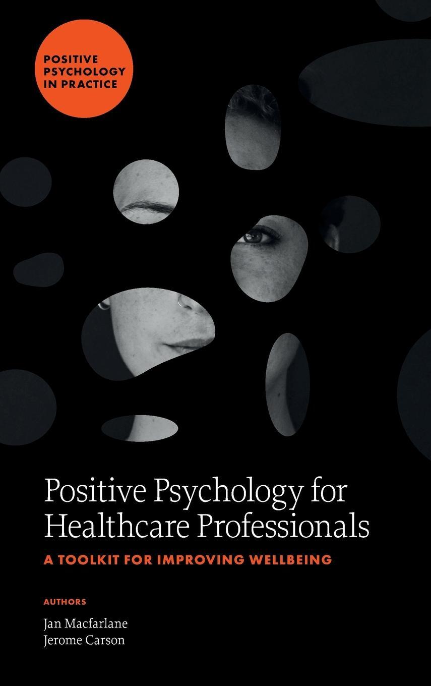 Cover: 9781804559574 | Positive Psychology for Healthcare Professionals | Macfarlane (u. a.)