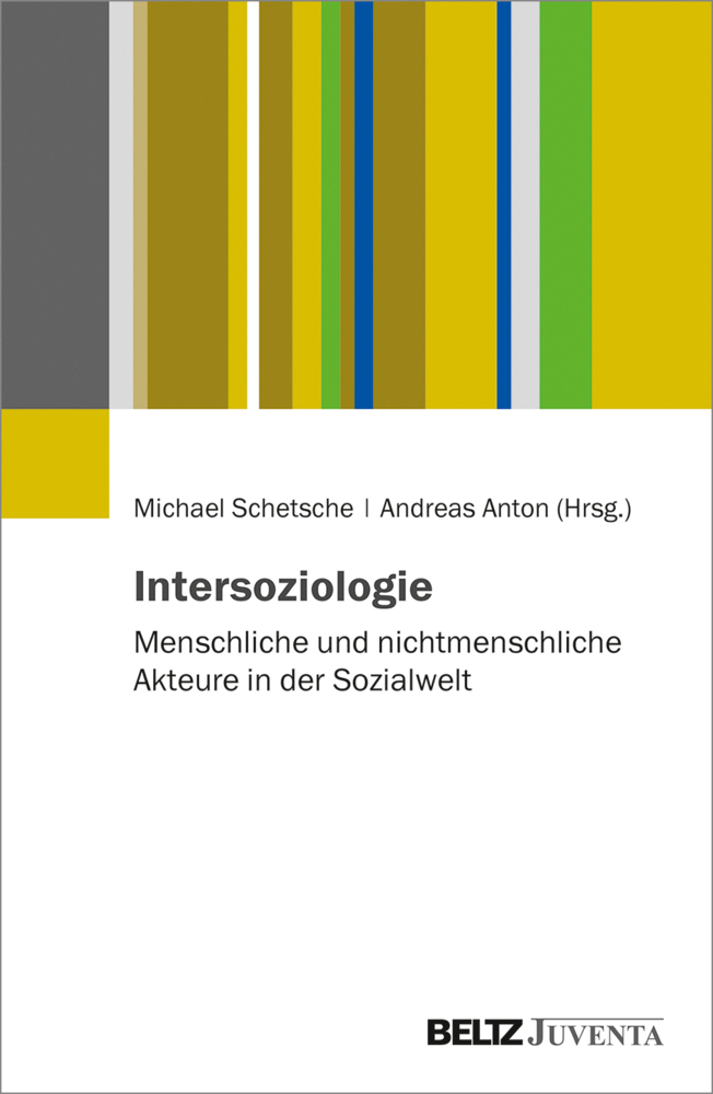 Cover: 9783779962076 | Intersoziologie | Michael Schetsche (u. a.) | Taschenbuch | Deutsch