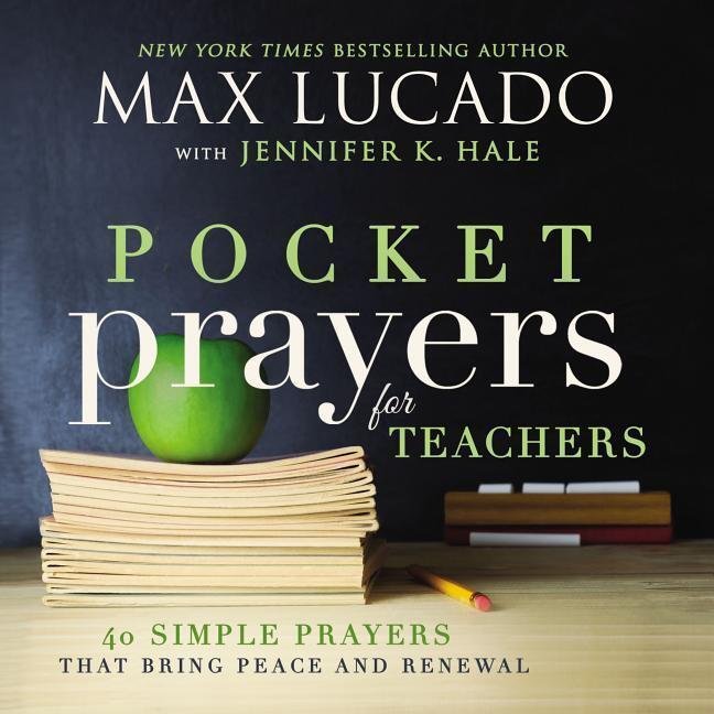 Cover: 9780718077365 | Pocket Prayers for Teachers | Max Lucado | Buch | Gebunden | Englisch