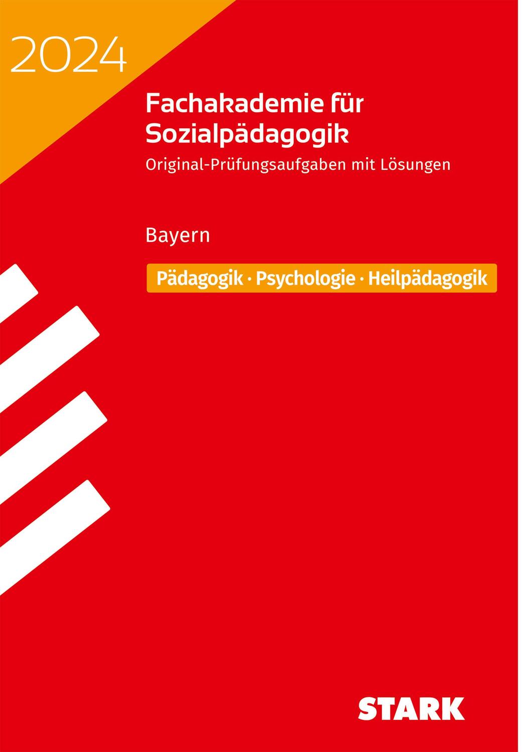Cover: 9783849058890 | STARK Abschlussprüfung Fachakademie 2024 - Pädagogik, Psychologie,...