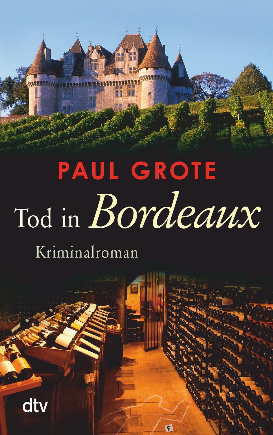 Cover: 9783423215367 | Tod in Bordeaux | Paul Grote | Taschenbuch | Deutsch | 2014