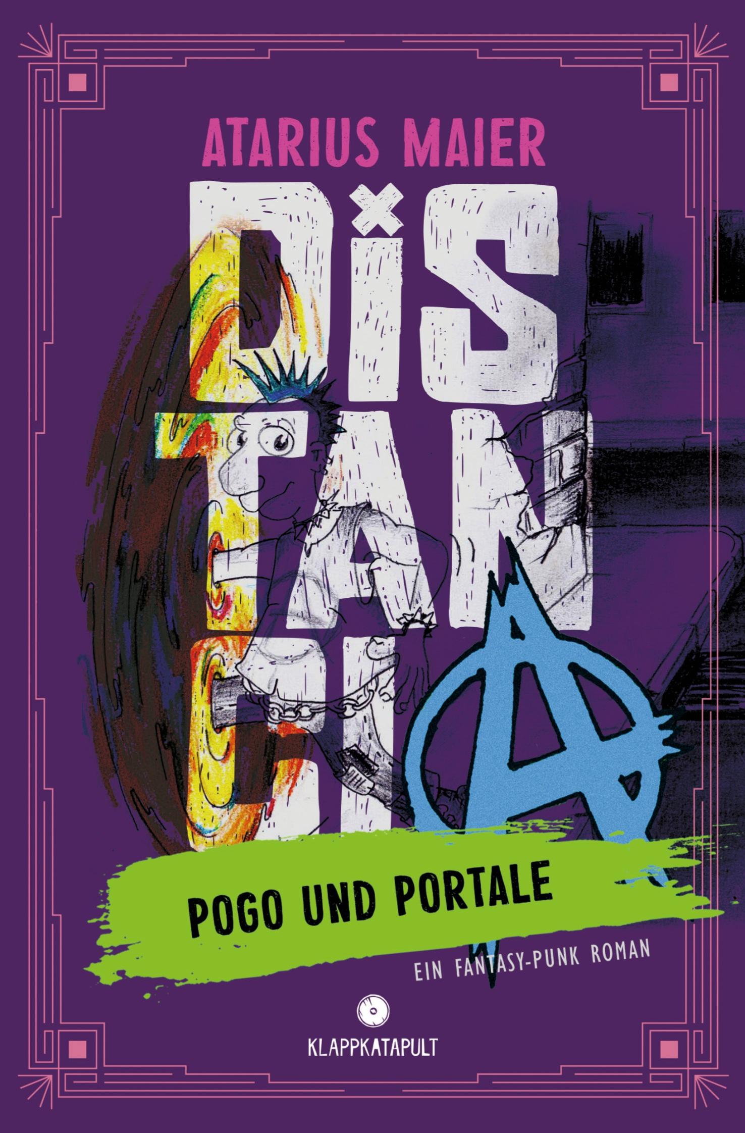 Cover: 9783759214225 | Distancia ¿ Pogo und Portale (Ein Fantasy-Punk Roman) | Atarius Maier