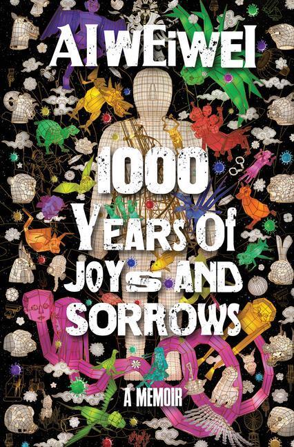 Cover: 9780553419467 | 1000 Years of Joys and Sorrows | A Memoir | Ai Weiwei | Buch | VIII