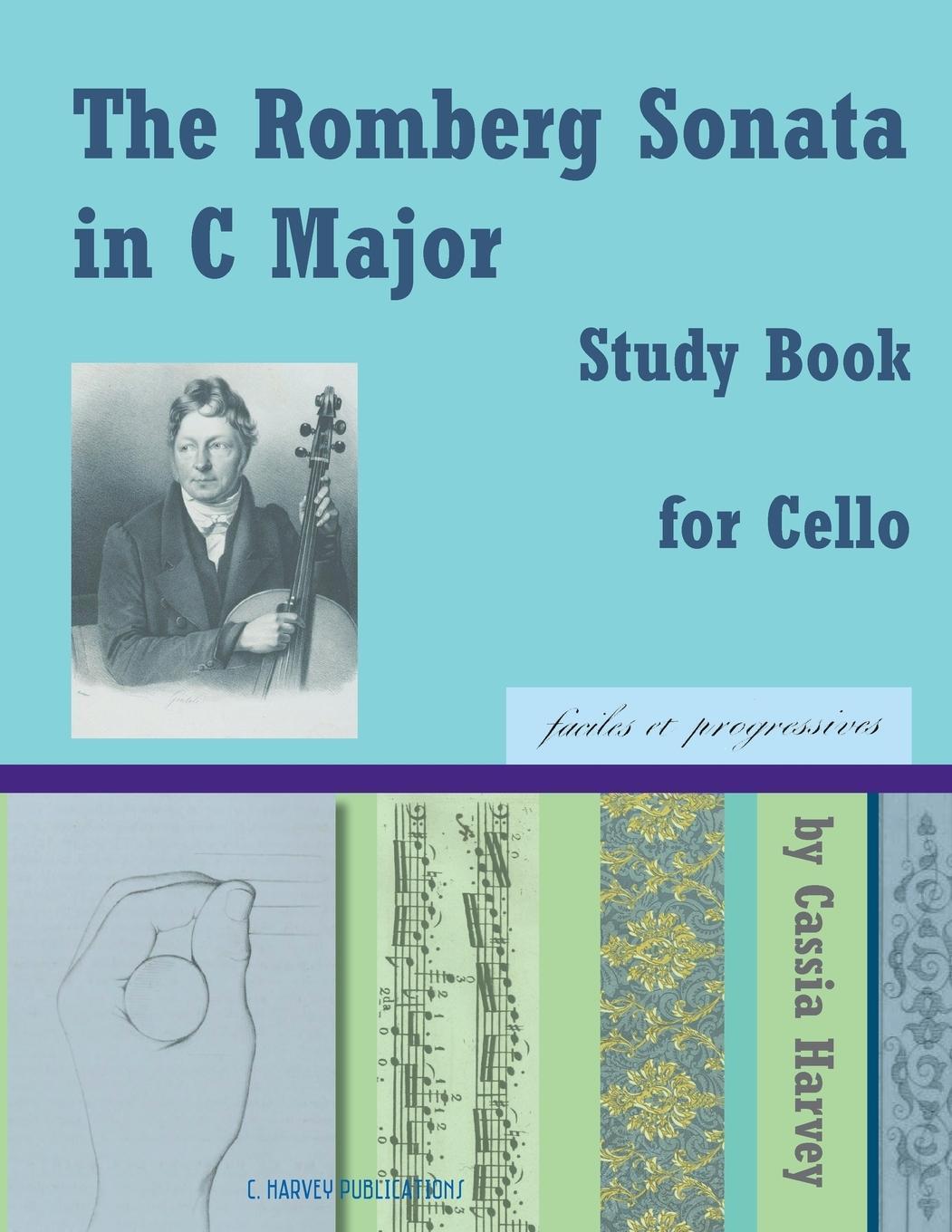 Cover: 9781635231564 | The Romberg Sonata in C Major Study Book for Cello | Cassia Harvey