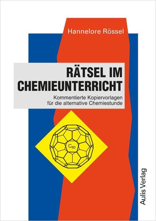 Cover: 9783761427347 | Rätsel im Chemieunterricht | Hannelore Rössel | Taschenbuch | Deutsch