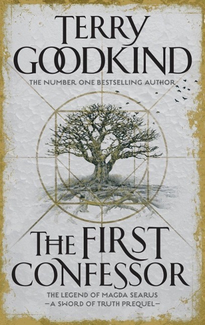 Cover: 9781784972011 | The First Confessor | Sword of Truth: The Prequel | Terry Goodkind