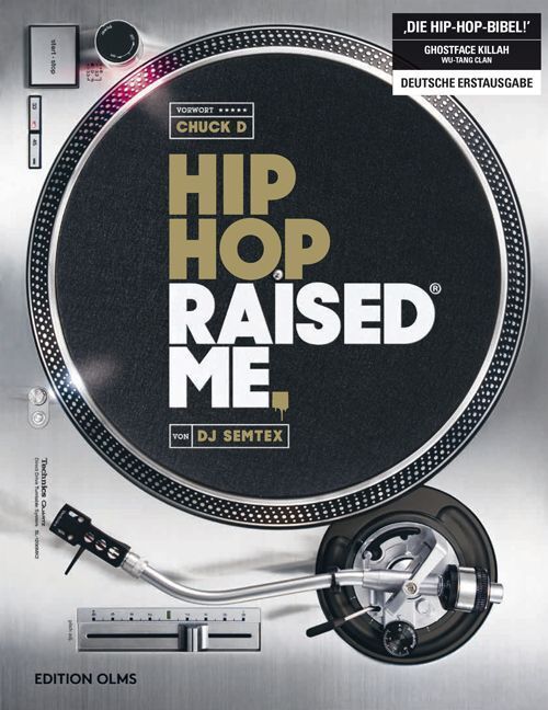 Cover: 9783283012861 | Hip Hop Raised Me | DJ Semtex | Taschenbuch | 448 S. | Deutsch | 2018