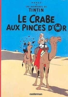 Cover: 9782203001084 | Les Aventures de Tintin 09. Le Crabe aux Pinces d'Or | Herge | Buch